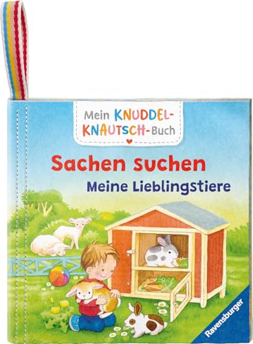 Mein Knuddel-Knautsch-Buch: Sachen suchen. Lieblingstiere; weiches Stoffbuch, waschbares Badebuch, Babyspielzeug ab 6 Monate Mein Knuddel-Knautsch-Buch: Sachen suchen. Lieblingstiere; weiches Stoffbuch, waschbares Badebuch, Babyspielzeug ab 6 Monate