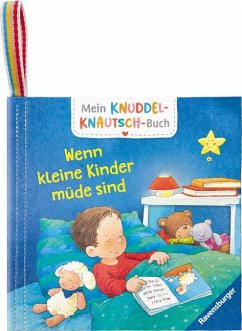 Mein Knuddel-Knautsch-Buch: robust, waschbar und federleicht. Praktisch für zu Hause und unterwegs von Ravensburger Verlag