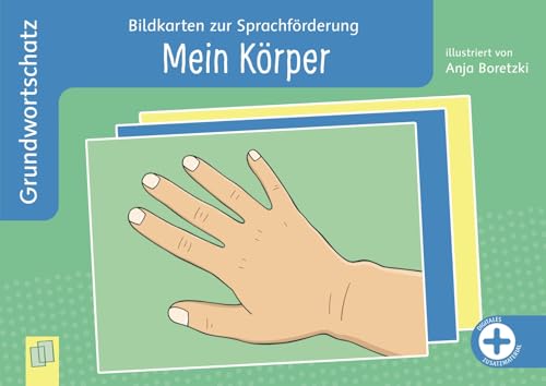 Mein Körper: Sprachförderung für Krippe, Kita, Grundschule & DaZ – Neuausgabe mit Downloadmaterial (Bildkarten zur Sprachförderung: Grundwortschatz) von Verlag an der Ruhr