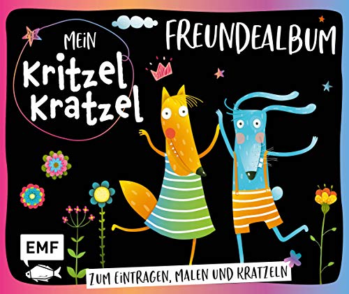 Mein Kritzel-Kratzel-Freundealbum: Zum Eintragen, Malen und Kratzeln