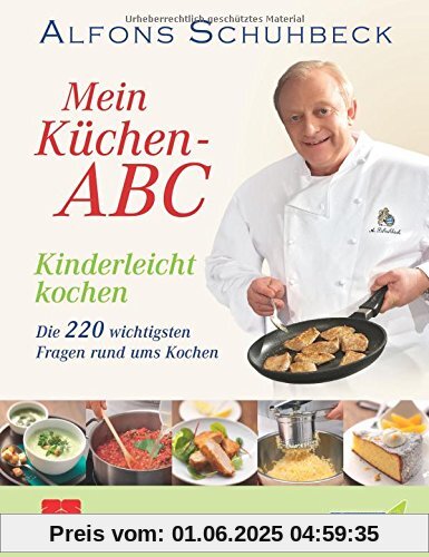 Mein Küchen-ABC - Kinderleicht kochen