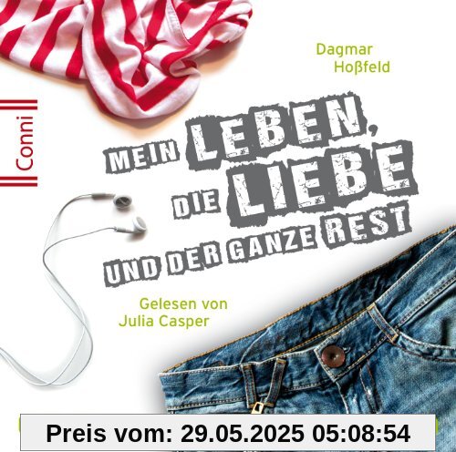 Mein Leben, die Liebe und der ganze Rest: 2 CDs Mein Leben, die Liebe und der ganze Rest: 2 CDs