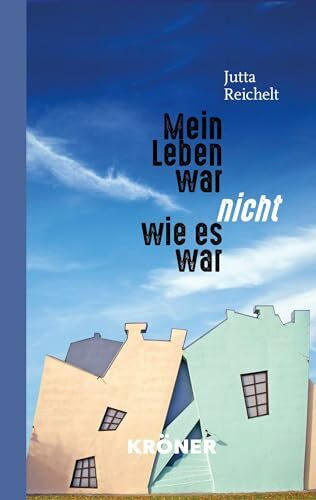 Mein Leben war nicht, wie es war: Essay Mein Leben war nicht, wie es war: Essay