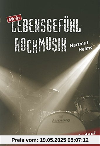 Mein Lebensgefühl Rockmusik