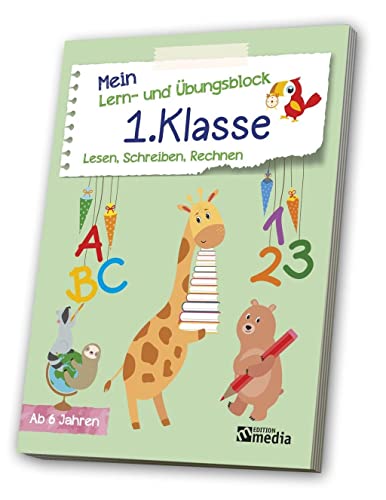 Mein Lern- & Übungsblock1. Klasse: Lesen, Schreiben, Rechnen: 1. Klasse