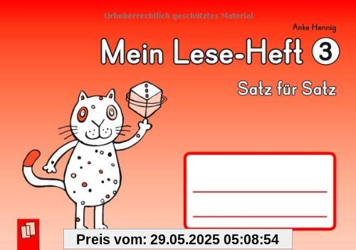Mein Lese-Heft 3 - Satz für Satz Mein Lese-Heft 3 - Satz für Satz