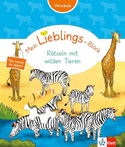 Klett Mein Lieblings-Block Rätseln mit wilden Tieren: Vorschule ab 5 Jahre
