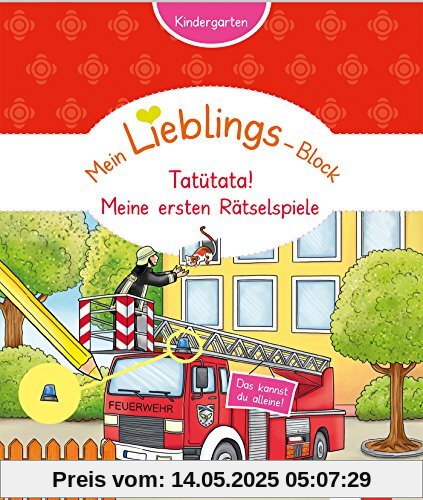 Mein Lieblings-Block Tatütata! Meine ersten Rätselspiele: Kindergarten ab 3 Jahren. Das kannst du alleine! Mein Lieblings-Block Tatütata! Meine ersten Rätselspiele: Kindergarten ab 3 Jahren. Das kannst du alleine!