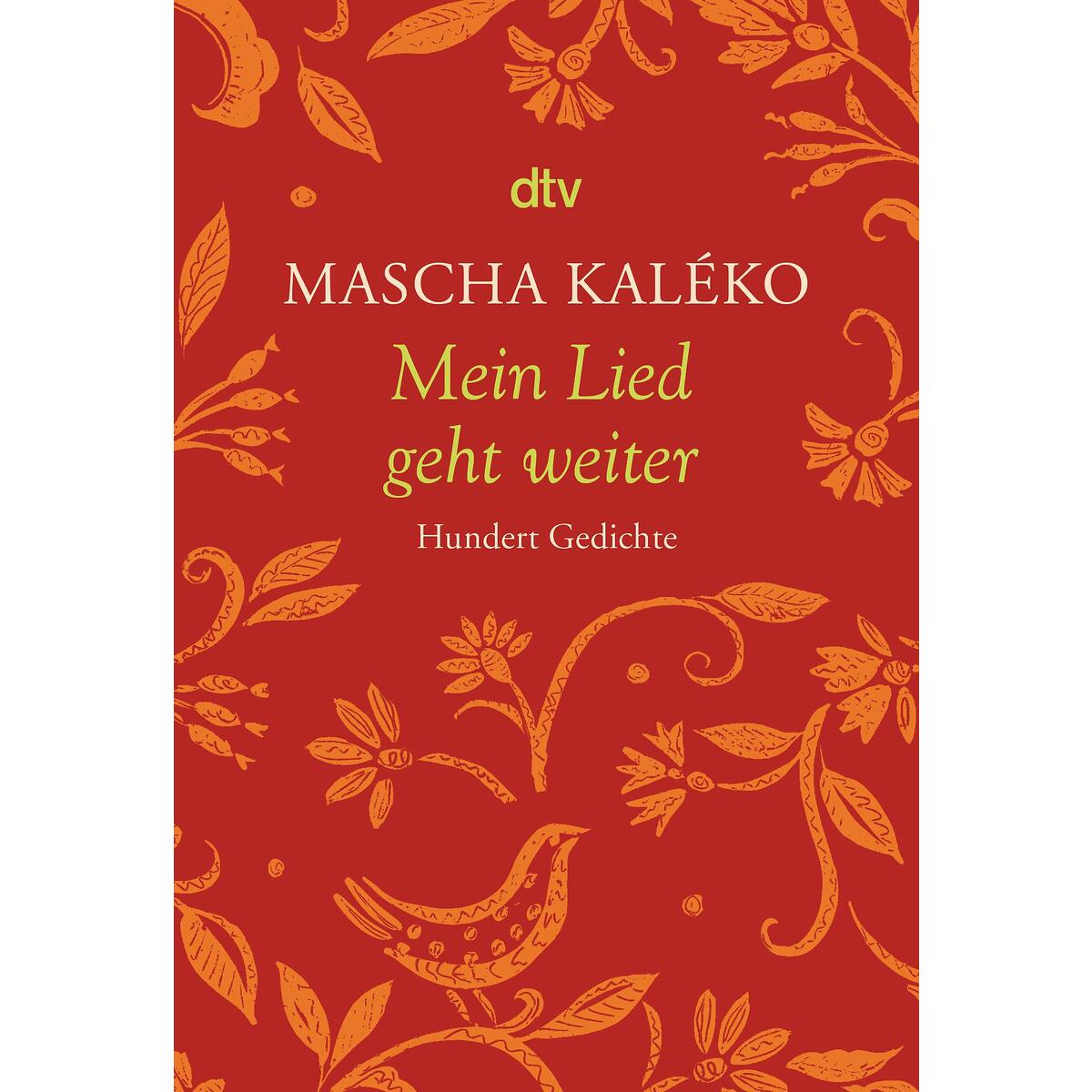 Mein Lied geht weiter von dtv Verlagsgesellschaft