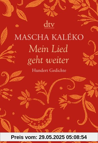 Mein Lied geht weiter: Hundert Gedichte