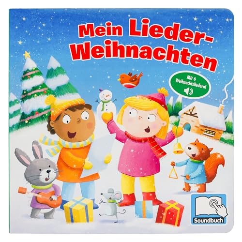 Mein Lieder-Weihnachten - Liederbuch mit 6 integrierten Melodien - Soundbuch für Kinder ab 18 Monaten von Phoenix International Publications