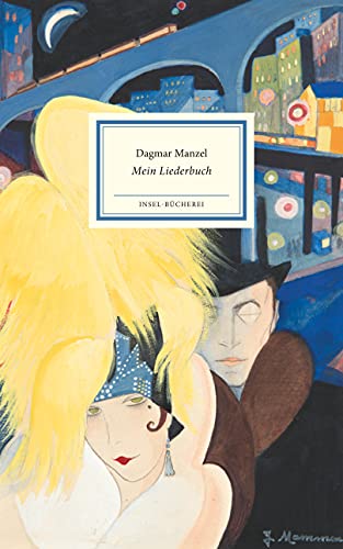 Mein Liederbuch: Großformatige Sonderausgabe (Insel-Bücherei) von Insel Verlag