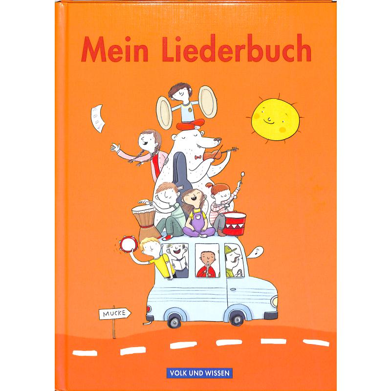 Mein Liederbuch - Liederbuch für die Grundschule