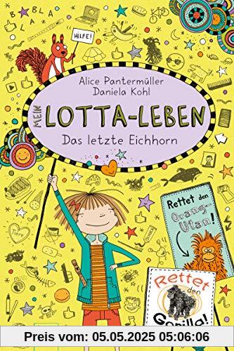 Mein Lotta-Leben (16). Das letzte Eichhorn