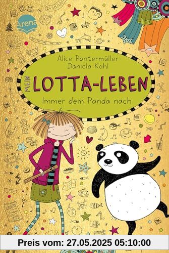 Mein Lotta-Leben (20). Immer dem Panda nach: Der neuste Band der hocherfolgreichen, hochkomischen Mein Lotta-Leben-Bestsellerreihe (Mit Tattoobogen in der 1. Auflage)