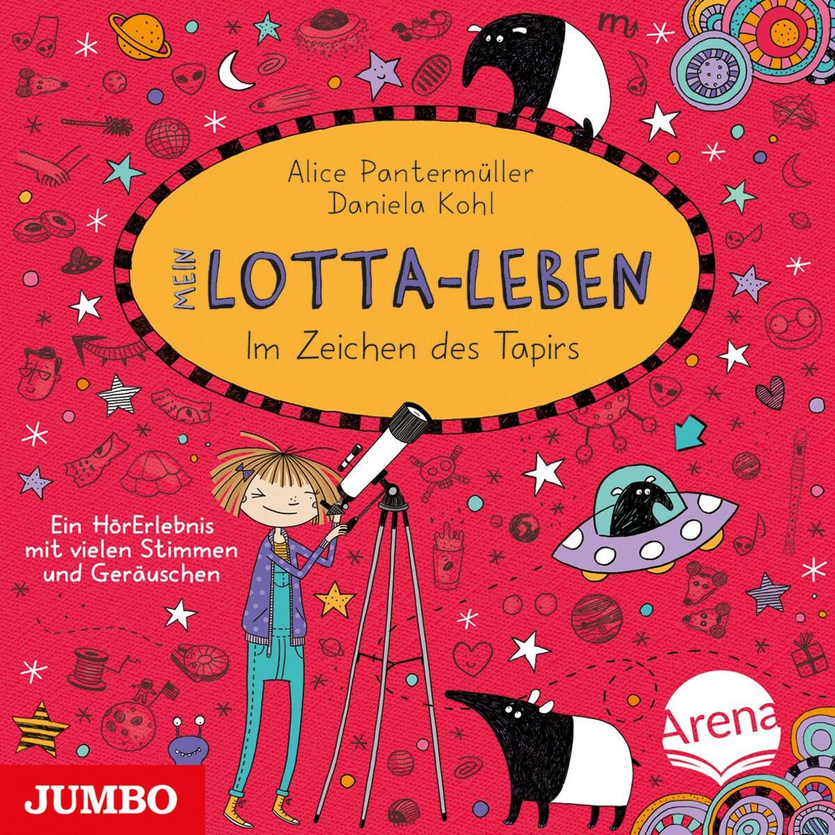 Mein Lotta-Leben 18. Im Zeichen des Tapirs von Jumbo Neue Medien + Verla