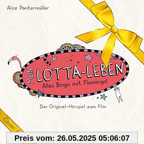 Mein Lotta-Leben. Alles Bingo mit Flamingo!: Das Original-Hörspiel zum Film