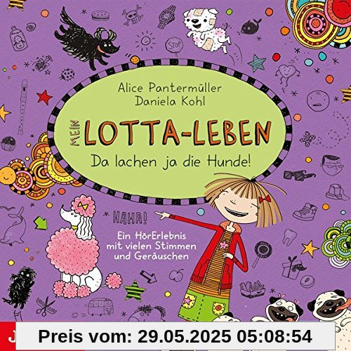 Mein Lotta-Leben. Da lachen ja die Hunde