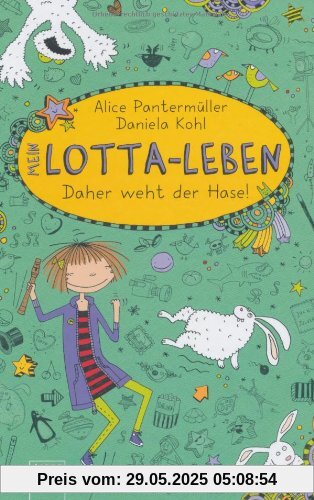 Mein Lotta-Leben. Daher weht der Hase!