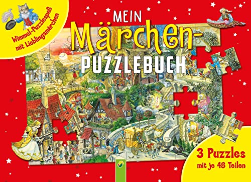 Mein Märchen-Puzzlebuch mit 3 Puzzles mit je 48 Teilen: Wimmel-Puzzlespaß mit Lieblingsmärchen für Kinder ab 5 Jahren von Schwager & Steinlein Verlag GmbH