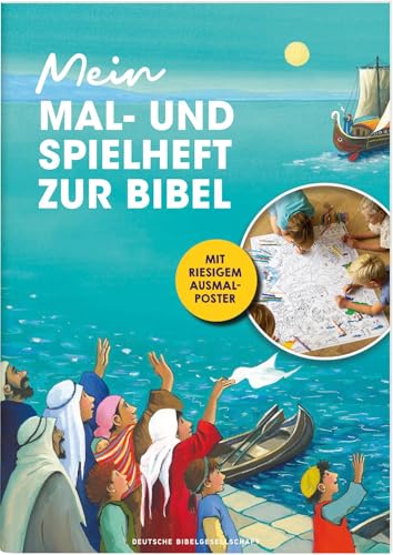 Mein Mal- und Spielheft zur Bibel von Deutsche Bibelgesellschaft