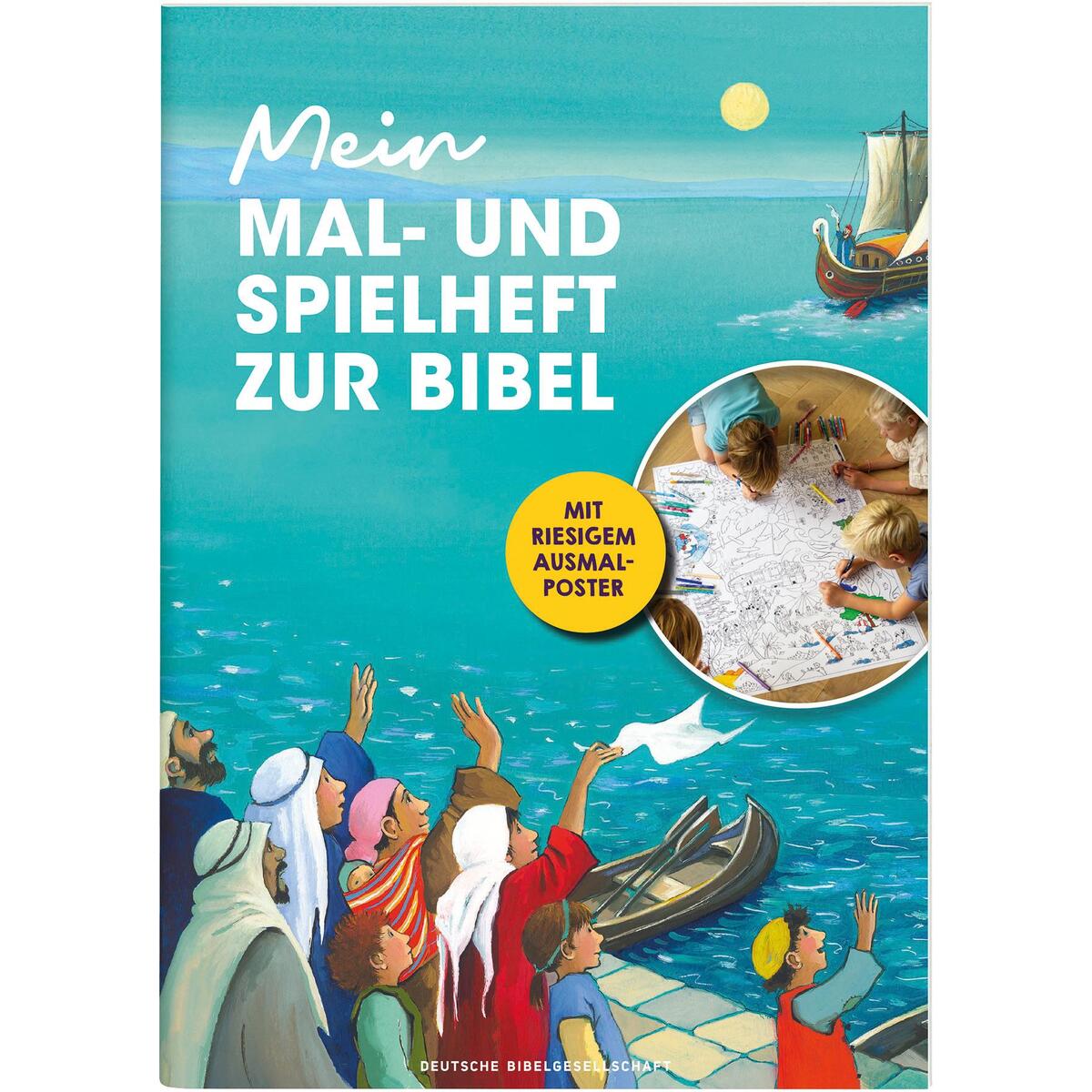 Mein Mal- und Spielheft zur Bibel von Deutsche Bibelges.