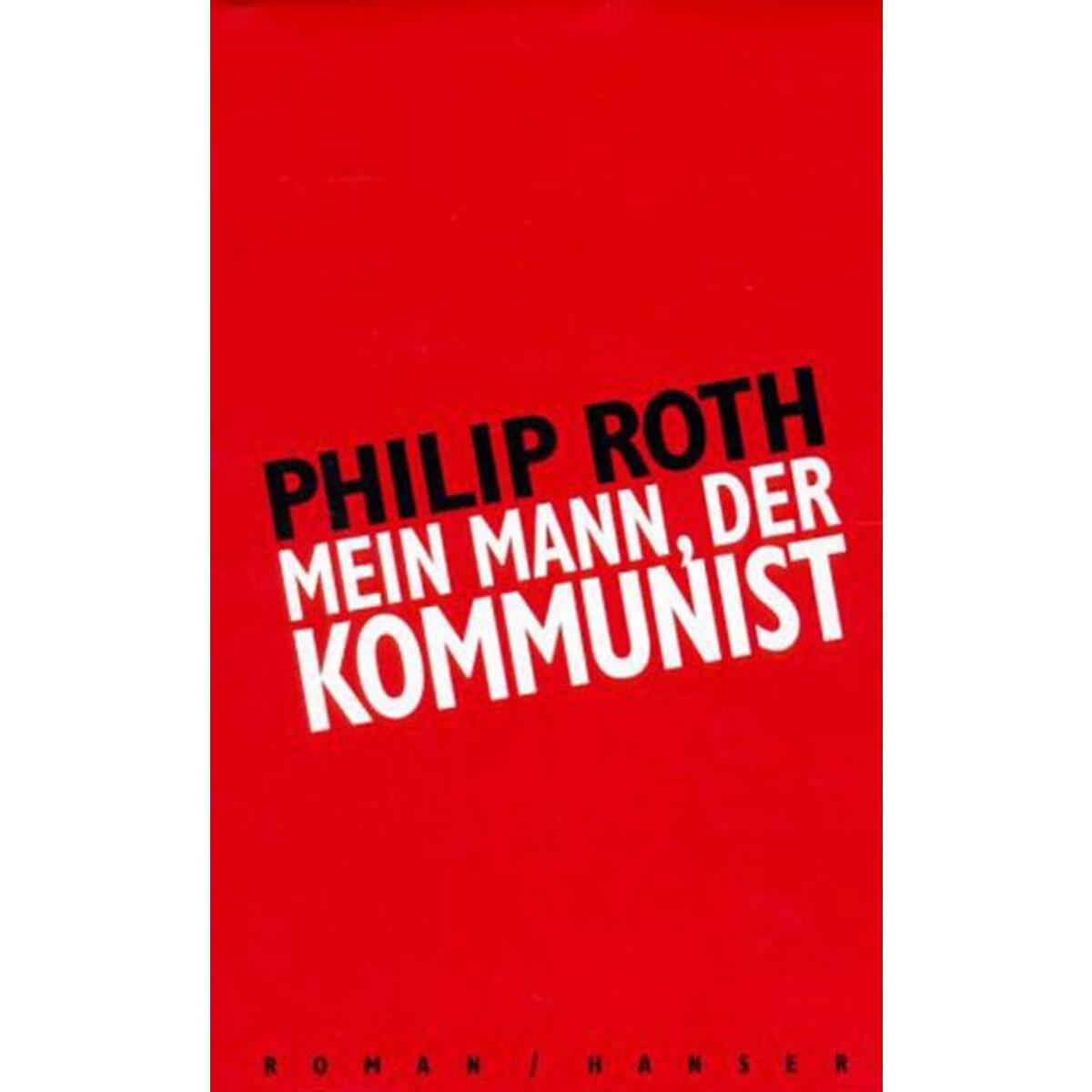 Mein Mann, der Kommunist von Carl Hanser Verlag