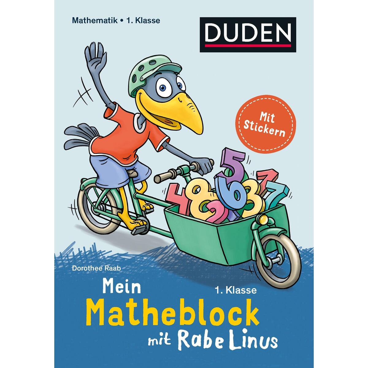 Mein Matheblock mit Rabe Linus - 1. Klasse Mein Matheblock mit Rabe Linus - 1. Klasse von Bibliograph. Instit. GmbH