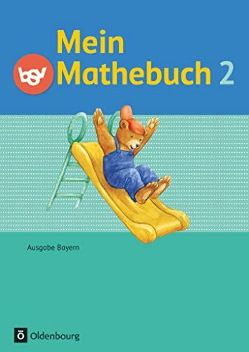 Mein Mathebuch - Ausgabe B f�r Bayern - 2. Jahrgangsstufe: Schulbuch mit Kartonbeilagen