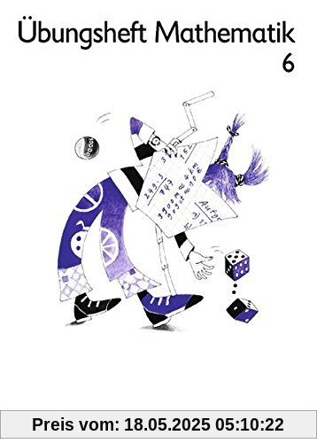 Mein Mathematikbuch - Ab Mittelstufe: Mein Mathematikbuch, neue Rechtschreibung, Übungsheft, EURO