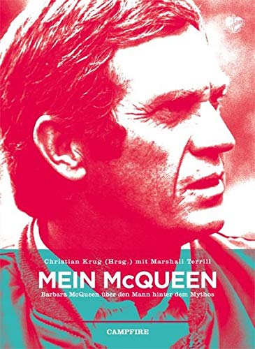 Mein McQueen: Barbara McQueen über den Mann hinter dem Mythos (Campfire)