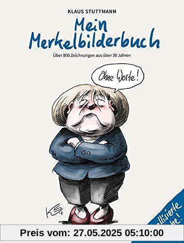 Mein Merkel-Bilderbuch: aktualisierte Ausgabe