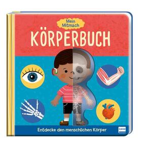 Mein Mitmach-Körperbuch Mein Mitmach-Körperbuch