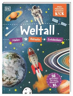 Mein Mitmach-Wissens-Kick. Weltall von Dorling Kindersley / Dorling Kindersley Verlag