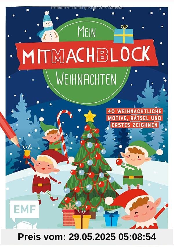 Mein Mitmachblock Weihnachten: 40 weihnachtliche Rätsel, Ausmalmotive und Basteltipps Mein Mitmachblock Weihnachten: 40 weihnachtliche Rätsel, Ausmalmotive und Basteltipps