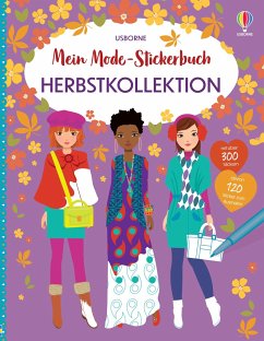 Mein Mode-Stickerbuch: Herbstkollektion von Usborne Verlag