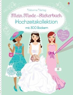 Mein Mode-Stickerbuch: Hochzeitskollektion von Usborne Verlag