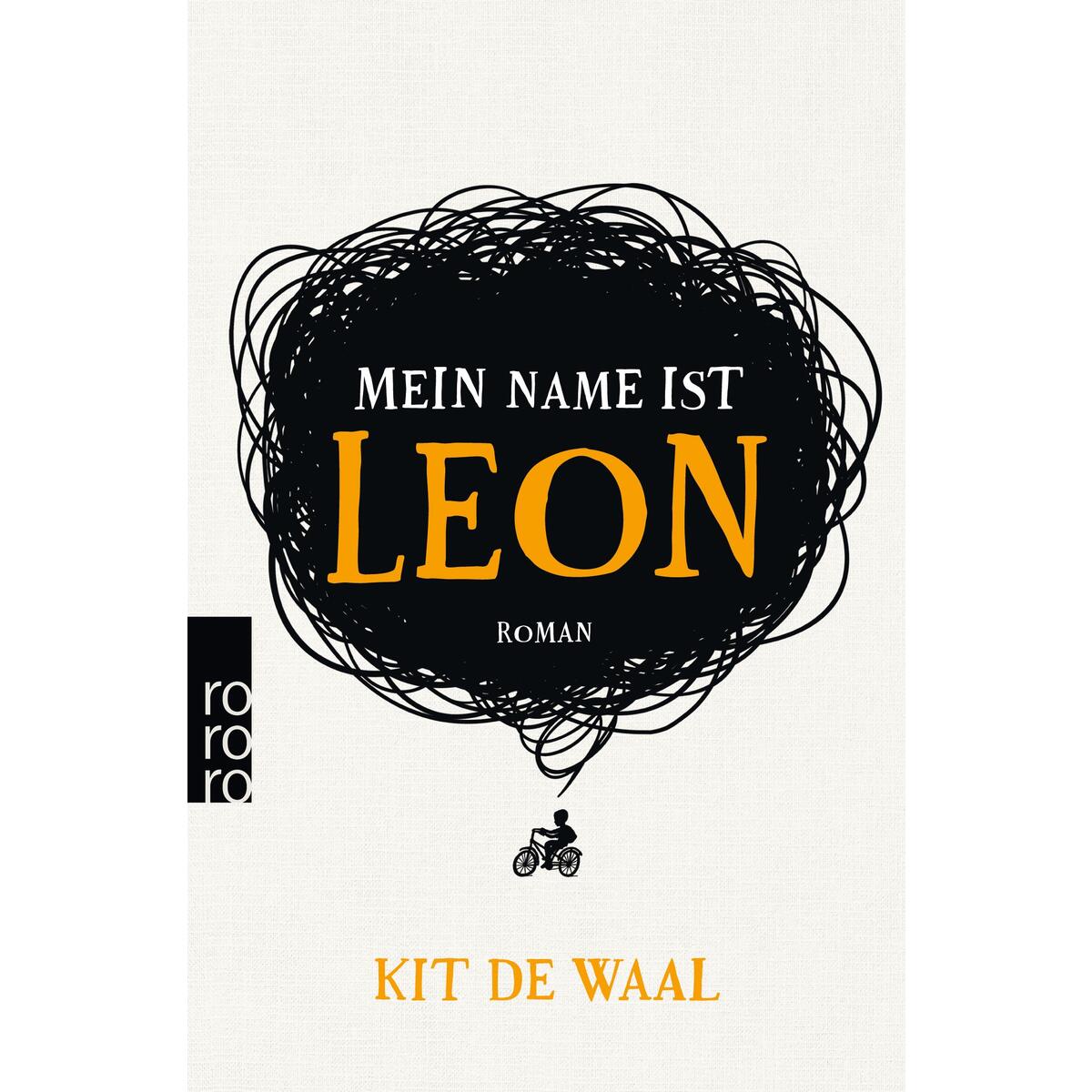 Mein Name ist Leon Mein Name ist Leon von Rowohlt Taschenbuch