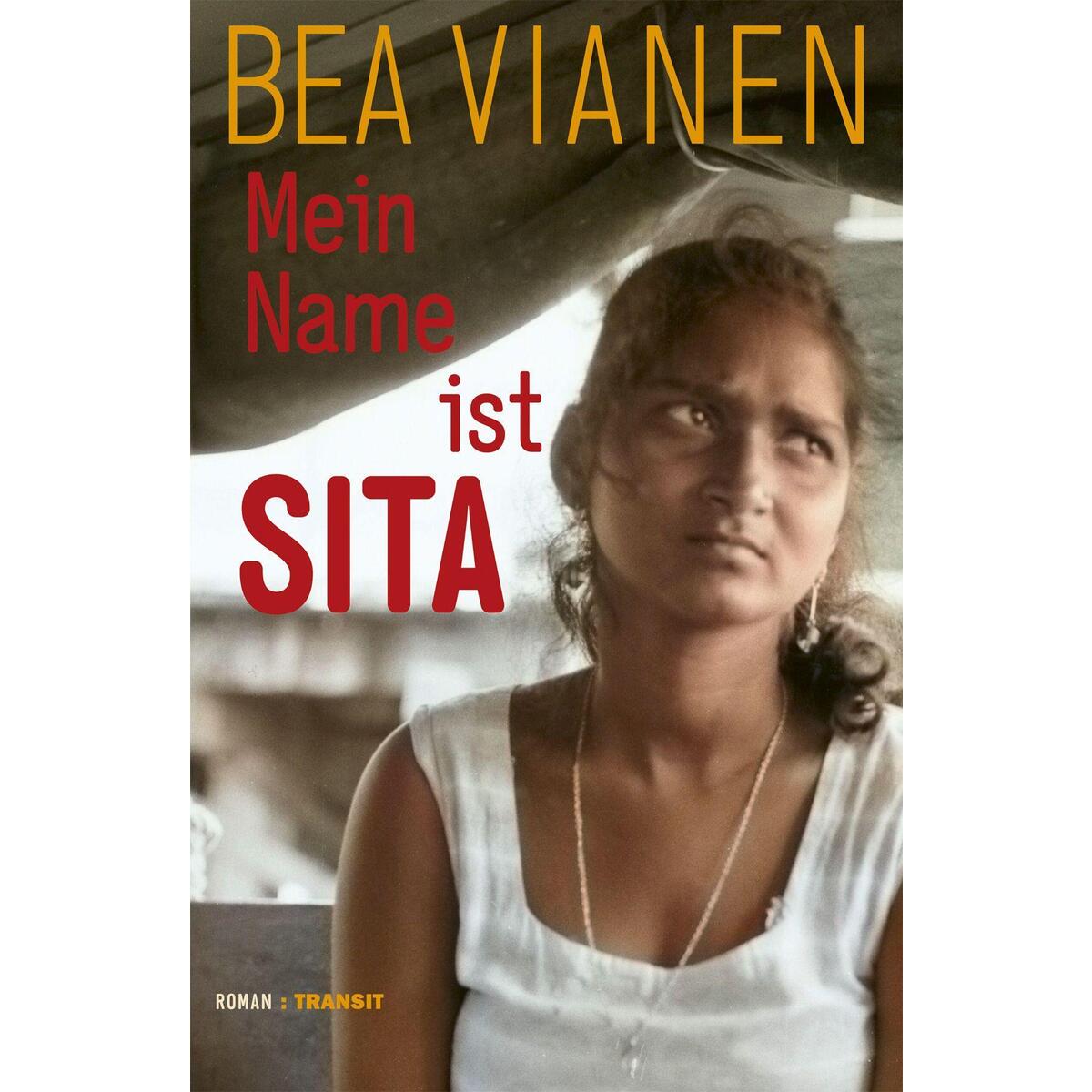 Mein Name ist Sita von Transit Buchverlag GmbH