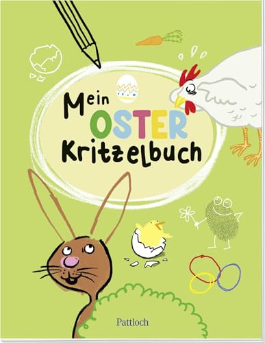 Mein Oster-Kritzelbuch: für Kinder ab 4 Jahre | Malbuch mit lustigen Aufgaben zum Malen und Kritzeln rund um Ostern (Geschenke fürs Osternest) von Pattloch Geschenkbuch
