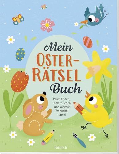 Mein Oster-Rätselbuch: Paare finden, Fehler suchen und weitere fröhliche Rätsel | Beschäftigungsideen für die Osterzeit. Bilderrätsel für Kinder ab 5 Jahren (Geschenke fürs Osternest) von Pattloch Geschenkbuch