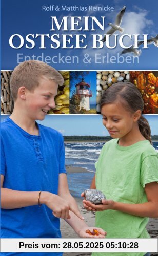 Mein Ostseebuch - Entdecken & Erleben