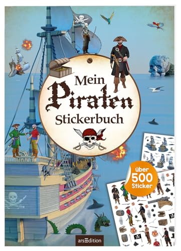 Mein Piraten-Stickerbuch: Über 500 Sticker | Stickerheft für Kinder ab 4 Jahren