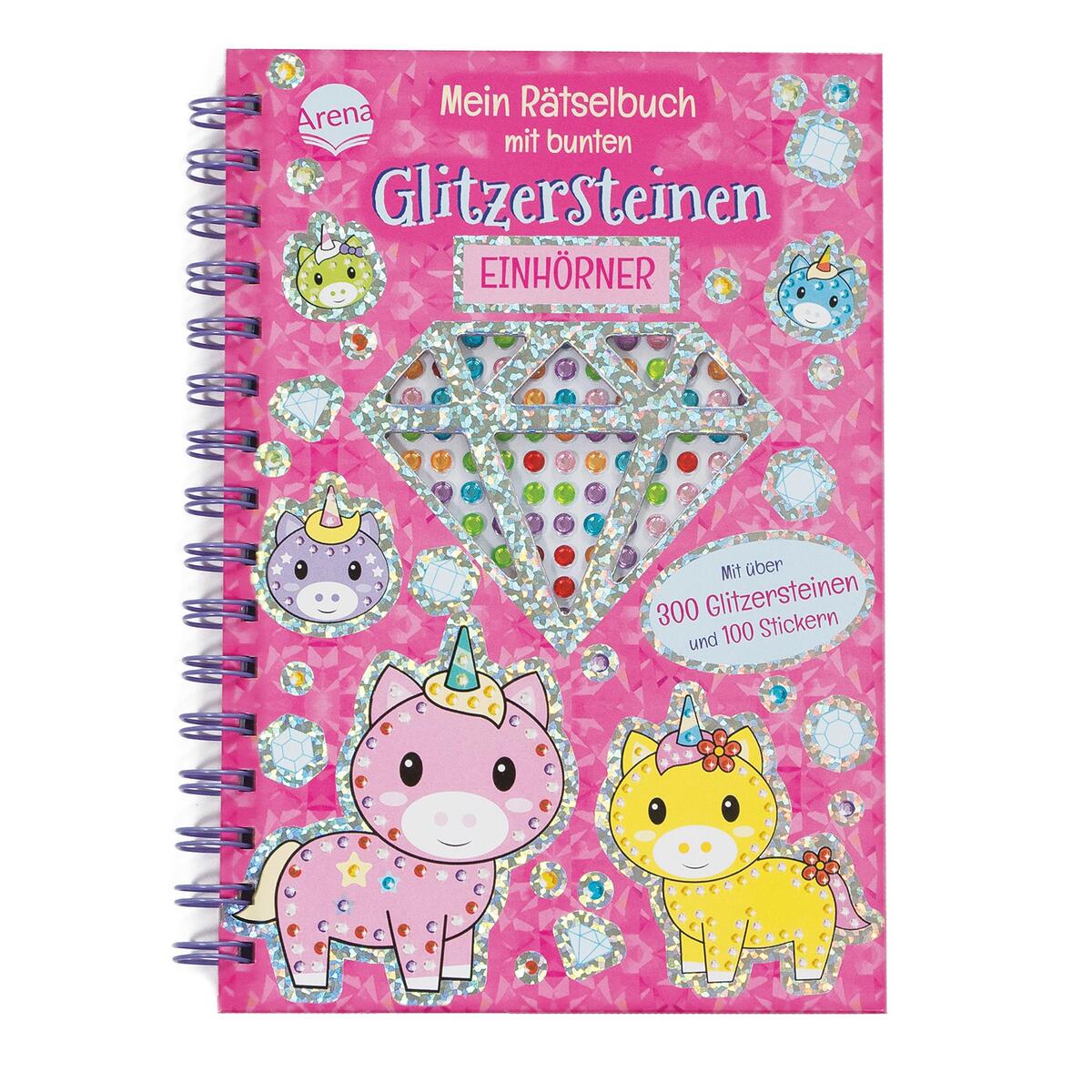 Mein Rätselbuch mit bunten Glitzersteinen. Einhörner von Arena Verlag GmbH