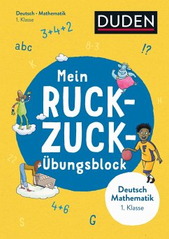 Mein Ruckzuck-Übungsblock Deutsch/Mathe 1. Klasse von Duden / Bibliographisches Institut