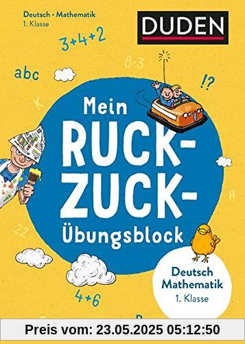 Mein Ruckzuck-Übungsblock Deutsch/Mathe 1. Klasse Mein Ruckzuck-Übungsblock Deutsch/Mathe 1. Klasse