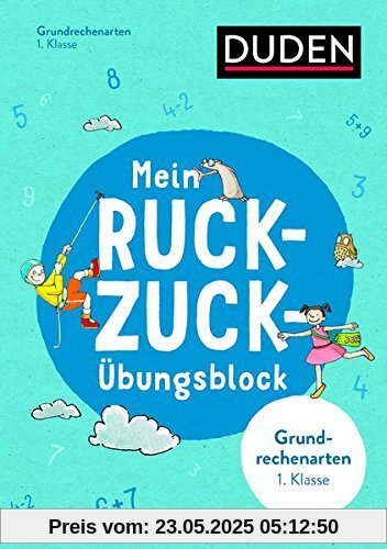 Mein Ruckzuck-Übungsblock Grundrechenarten 1. Klasse