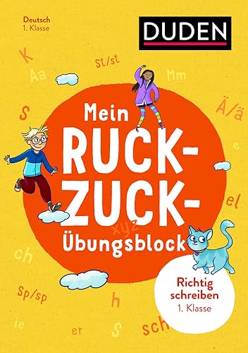 Mein Ruckzuck-Übungsblock Richtig schreiben 1. Klasse (Ruckzuck-Blöcke) von Bibliograph. Instit. GmbH