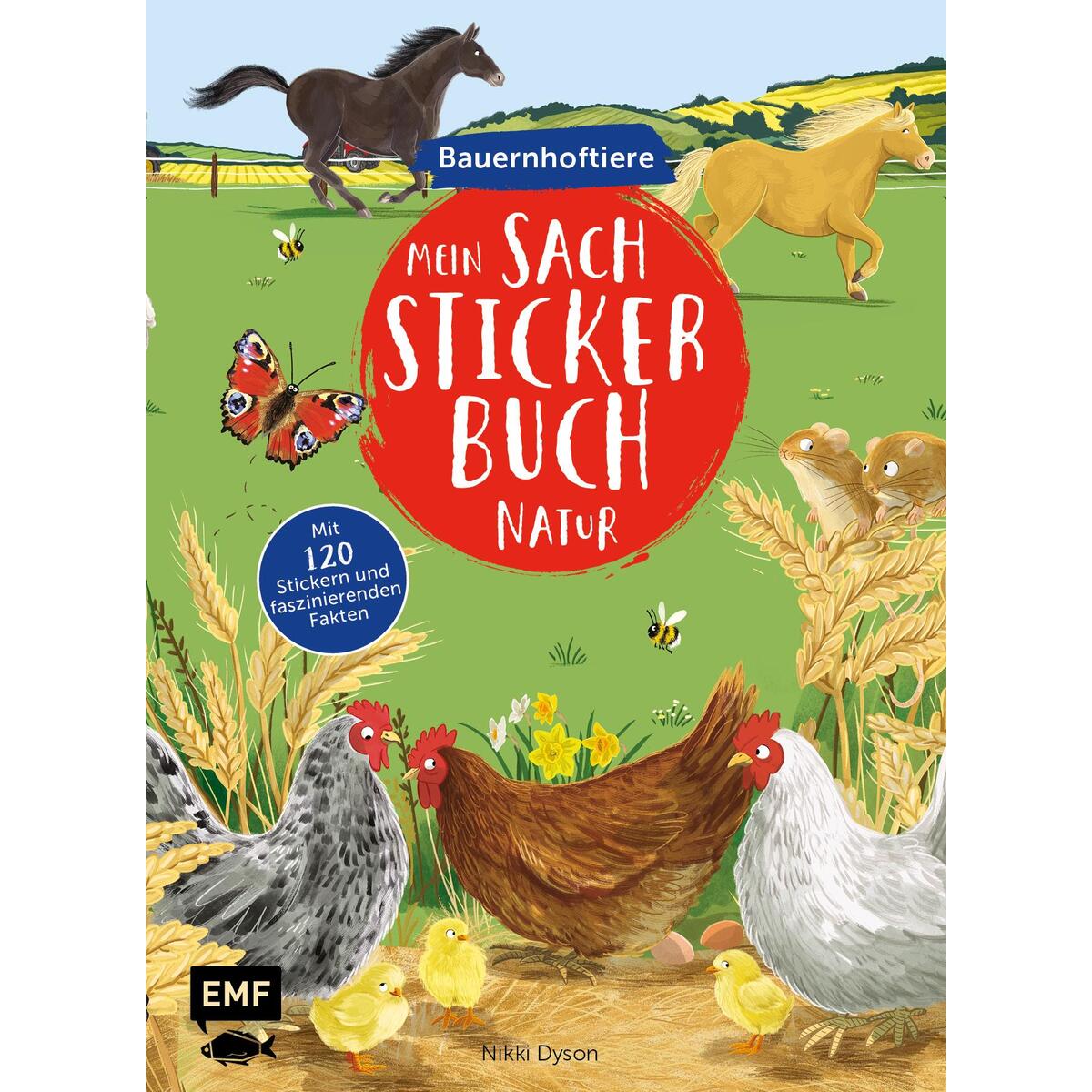 Mein Sach-Stickerbuch Natur - Bauernhoftiere Mein Sach-Stickerbuch Natur - Bauernhoftiere von Edition Michael Fischer