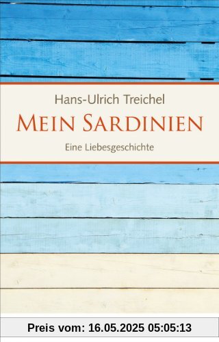 Mein Sardinien. Eine Liebesgeschichte